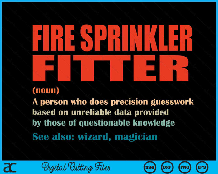 Fire Sprinkler Fitter Vintage Definition Wizard Magician SVG PNG Digital Printable Files