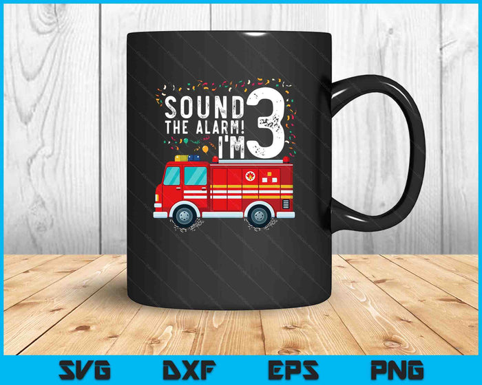 Fire Truck 3rd Birthday Boy 3 Year Old Firefighter SVG PNG Digital Cutting Files