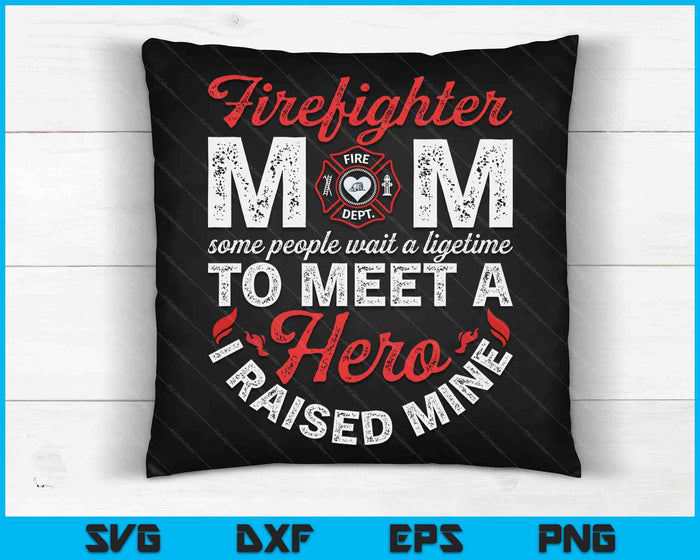 Firefighter Mom Firewoman Proud Moms Mother's Day Vintage SVG PNG Digital Cutting Files