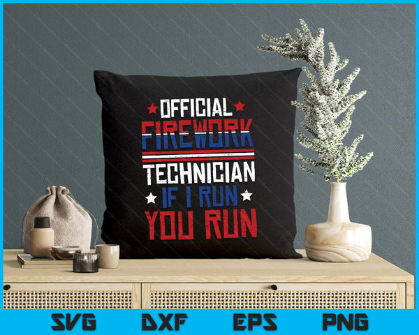 Firework Technician 4th Of July Funny USA Pyro-technician SVG PNG Digital Printable Files