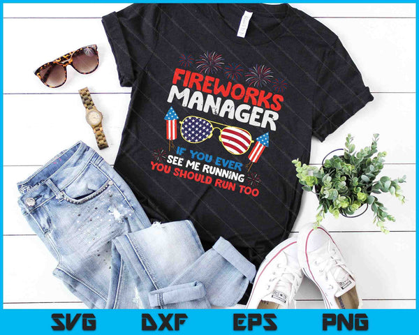 Vuurwerk directeur Run grappige vierde van juli SVG PNG digitale snijbestanden - on a t-shirt