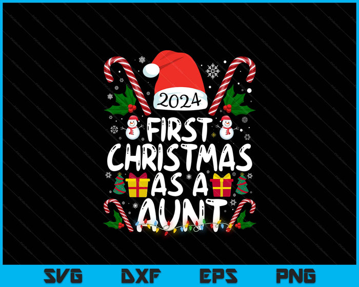 First Christmas As A Aunt Family Matching SVG PNG Digital Printable Files