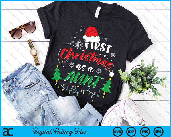 First Christmas As A Aunt New Aunt 1st Christmas SVG PNG Digital Cutting Files