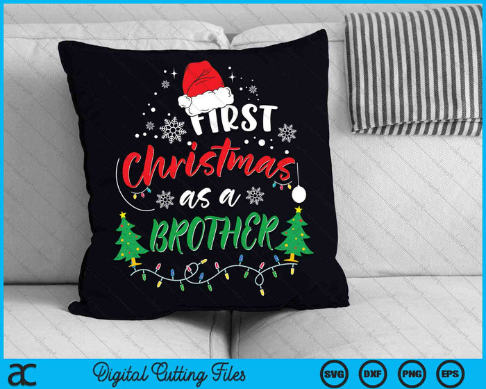 First Christmas As A Brother New Brother 1st Christmas SVG PNG Digital Cutting Files