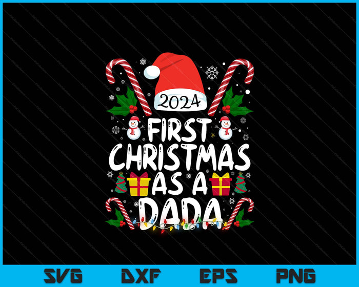 First Christmas As A Dada Family Matching SVG PNG Digital Printable Files