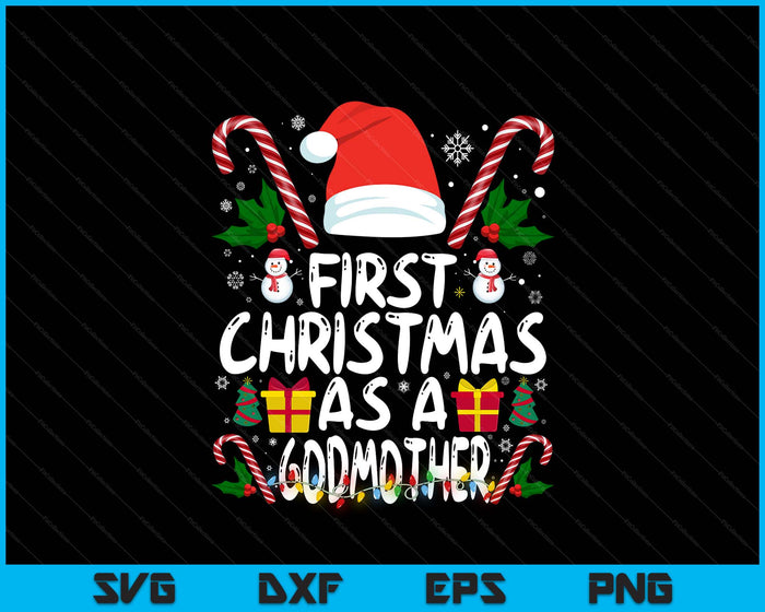 First Christmas As A Godmother Family Matching 1st New Godmother SVG PNG Digital Printable Files