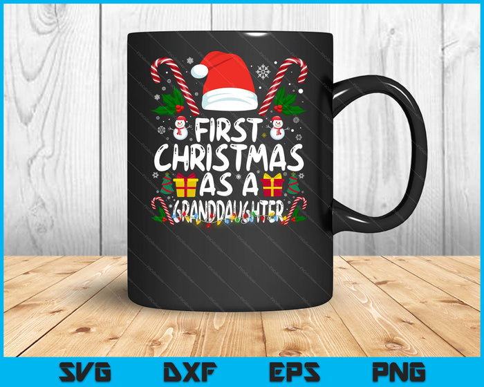 First Christmas As A Granddaughter Family Matching 1st New Granddaughter SVG PNG Digital Printable Files