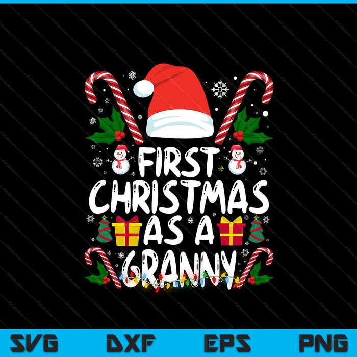 First Christmas as a granny family matching 1st new granny SVG cut file