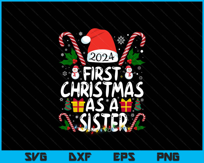 First Christmas As A Sister Family Matching SVG PNG Digital Printable Files