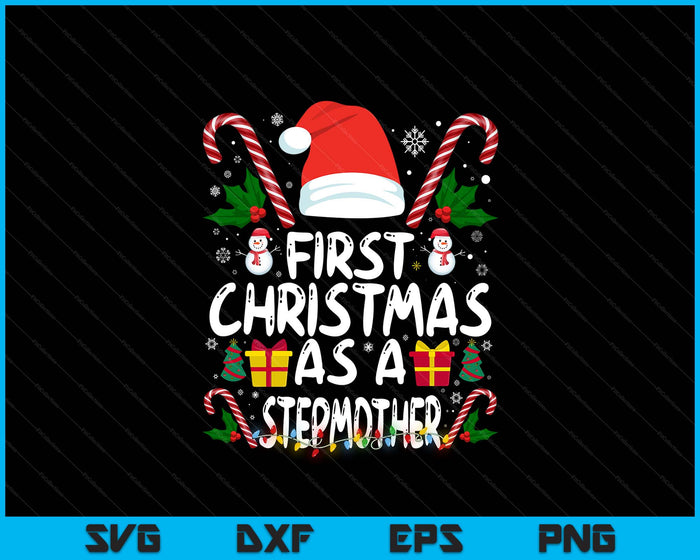 First Christmas As A Stepmother Family Matching 1st New Stepmother SVG PNG Digital Printable Files