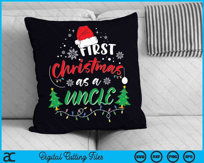 First Christmas As A Uncle New Uncle 1st Christmas SVG PNG Digital Cutting Files