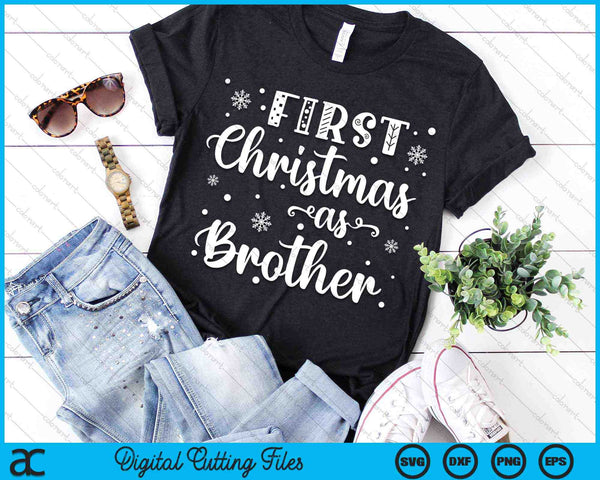 First Christmas As Brother New Parents Christmas SVG PNG Digital Cutting Files