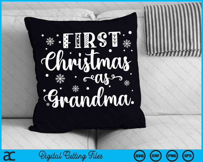 First Christmas As Grandma New Parents Christmas SVG PNG Digital Cutting Files