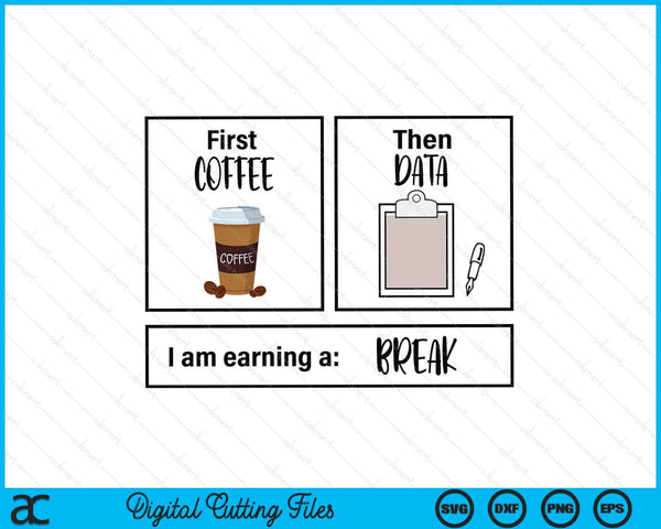 First coffee then iep teacher sped teacher coffee lover SVG cut file