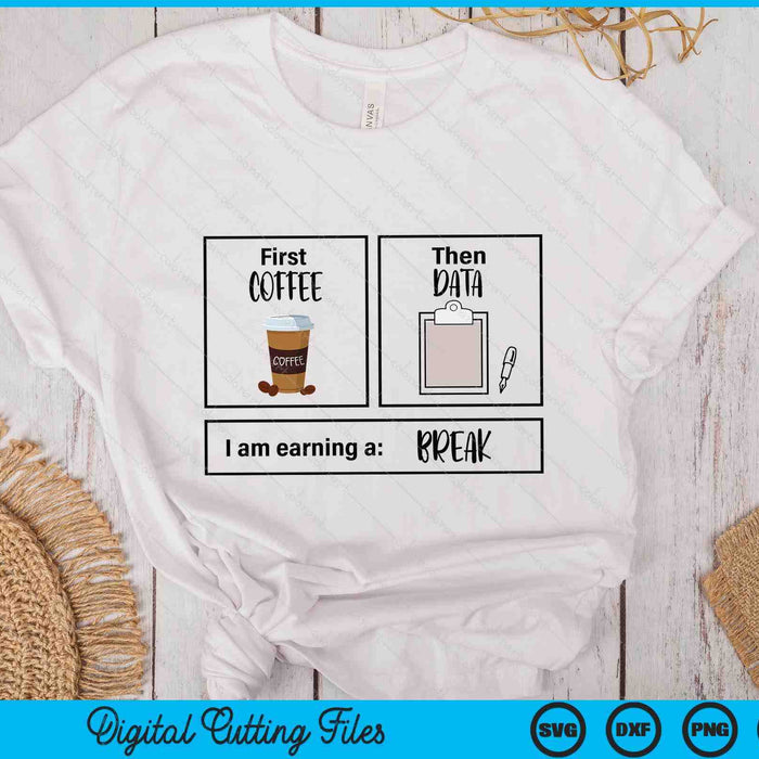 First Coffee Then Iep Teacher Sped Teacher Coffee Lover SVG PNG Digital Printable Files