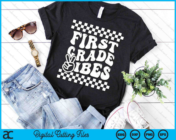 First Day Of First Grade Vibes Girls Back To School Boys SVG PNG Digital Cutting Files