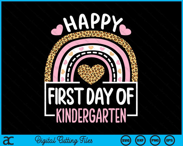 First Day Of Kindergarten Back To School Leopard Teach SVG PNG Digital Cutting Files