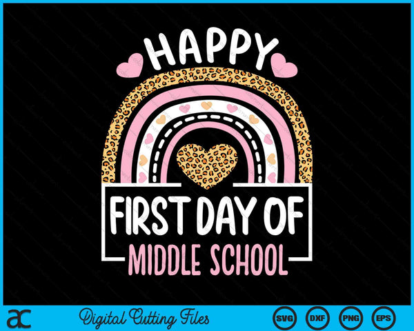 First Day Of Middle School Funny Back To School Leopard Teach SVG PNG Digital Cutting Files