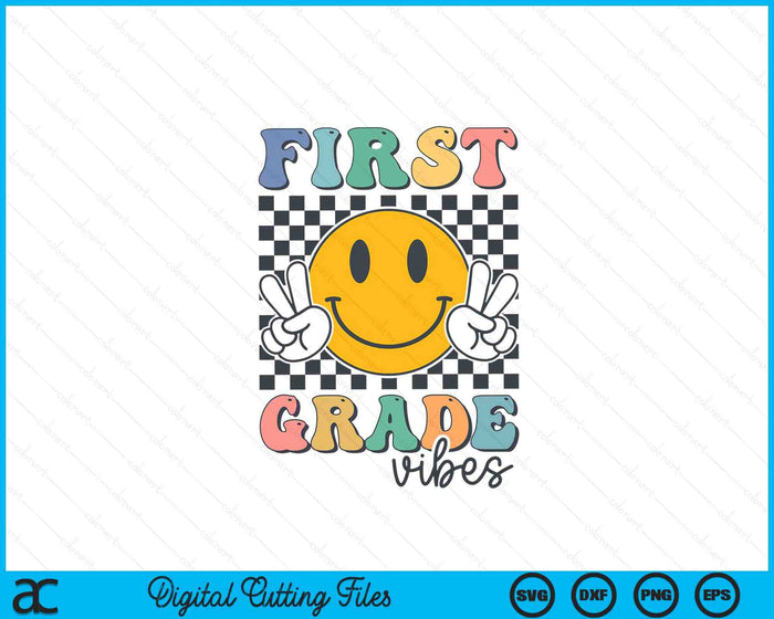 First Grade Vibes Retro Smile Back To School 1st Grade SVG PNG Digital Cutting Files