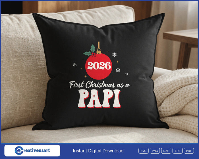 First Christmas As A Papi 2026 SVG design on a black throw pillow
