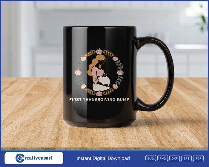 First Thanksgiving Bump with a pregnant silhouette in a wheat and pumpkin wreath SVG design on a black coffee mug