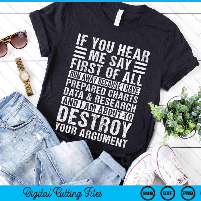 First of All Funny College Sarcastic Debate Team Researcher SVG PNG Digital Cutting Files