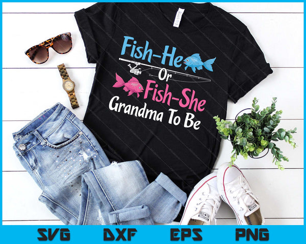 Fish-He Or Fish She Grandma To Be Gender Reveal Baby Shower SVG PNG Digital Printable Files
