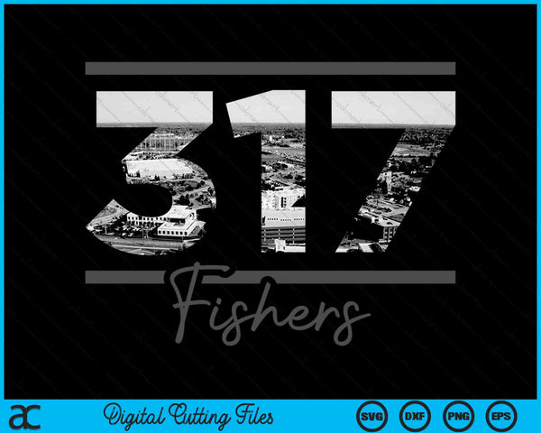 Fishers 317 Area Code Skyline Indiana Vintage SVG PNG Digital Cutting Files