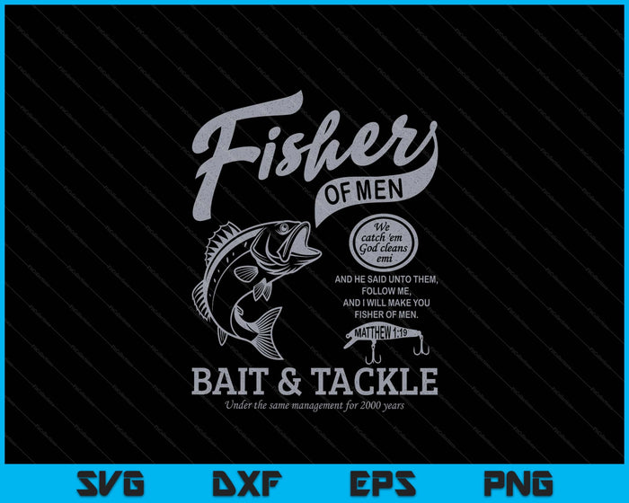 Fishers Of Men Graphic Religious Inspired By Matthew SVG PNG Digital Printable Files