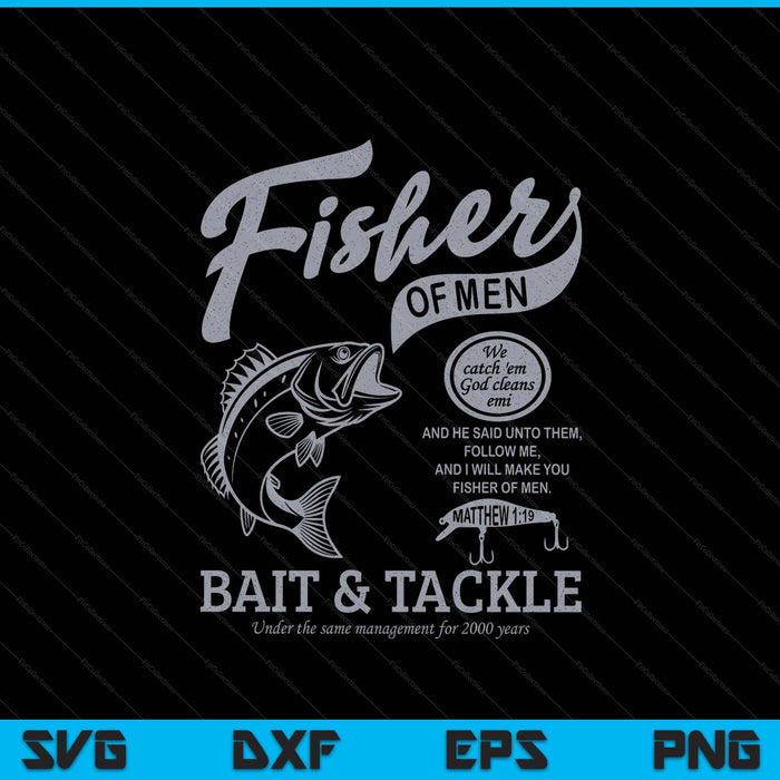 Fishers Of Men Graphic Religious Inspired By Matthew SVG PNG Digital Printable Files