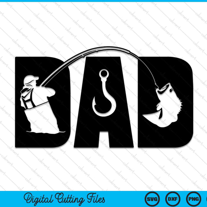 Fishing dad SVG cut file