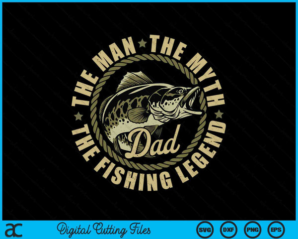 Fishing For Dad Father Day Fishing Gift SVG PNG Digital Cutting Files