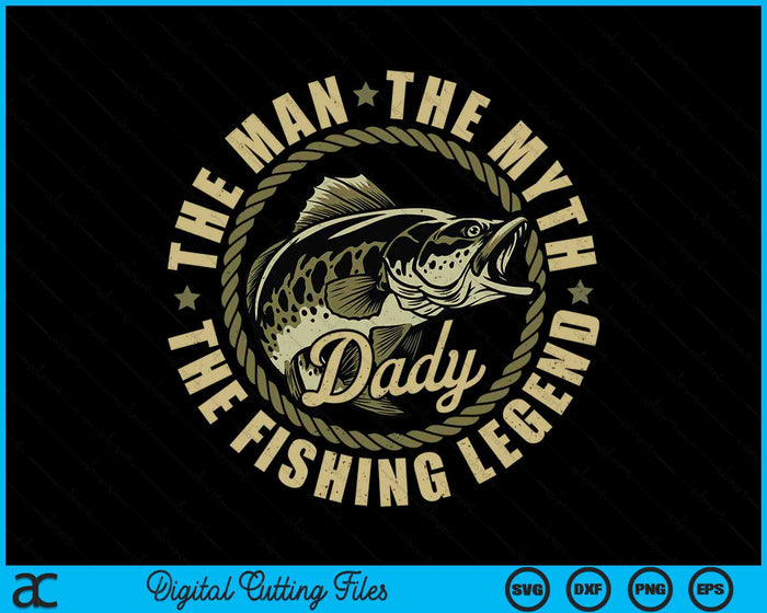 Fishing For Dady Father Day Fishing Gift SVG PNG Digital Cutting File