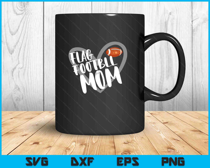 Flag Football Mom Heart SVG PNG Digital Printable Files