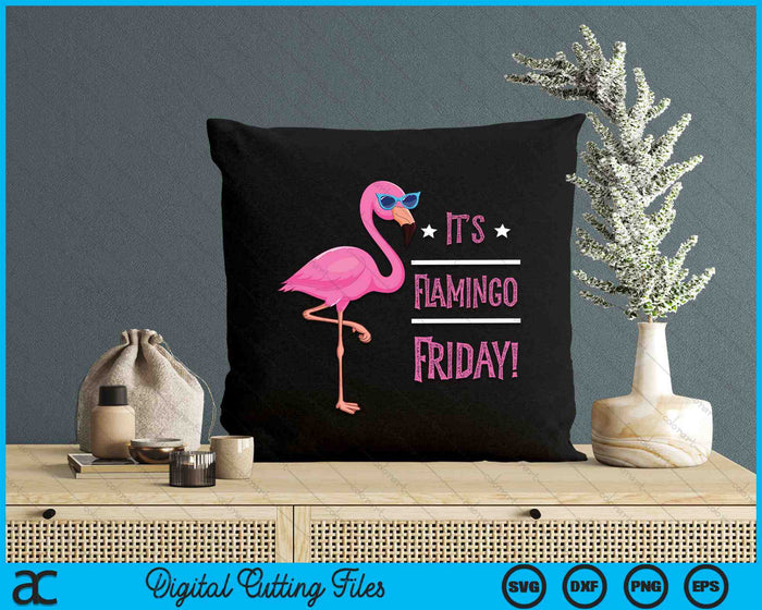 Flamingo Het is Flamingo Friday Birds Wearing Glasses SVG PNG Digital Cutting Files