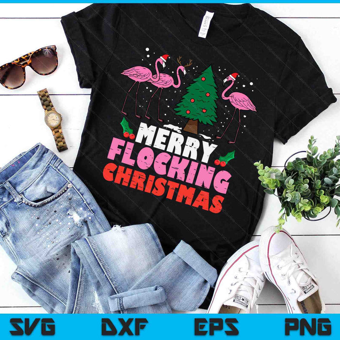 Flamingo Merry Flocking Christmas Funny Xmas SVG PNG Digital Printable Files