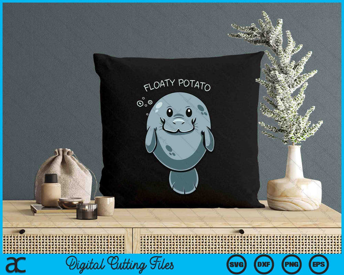 Floaty Potato Funny Manatee Sea Animal Manatees Potatoes SVG PNG Digital Printable Files