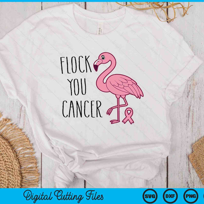 Flock You Breast Cancer Flamingo Pink Ribbon Support Gift SVG PNG Digital Cutting File