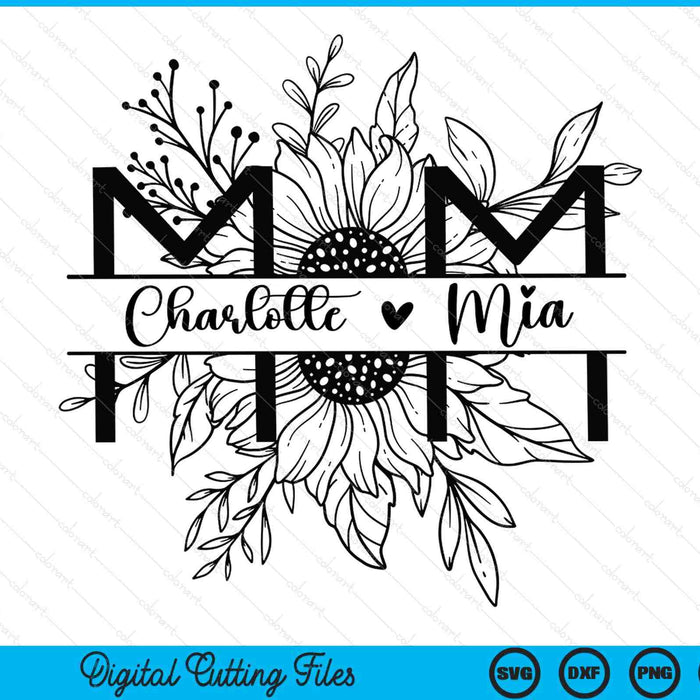 Floral mom Mother's Day SVG cut file