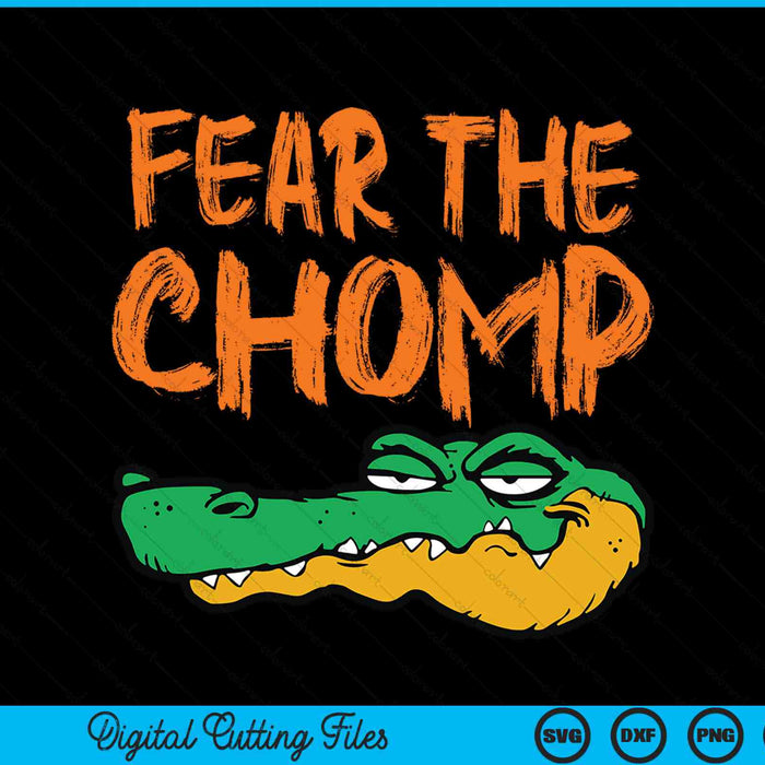 Florida Fear The Chomp Gator SVG PNG Digital Cutting Files