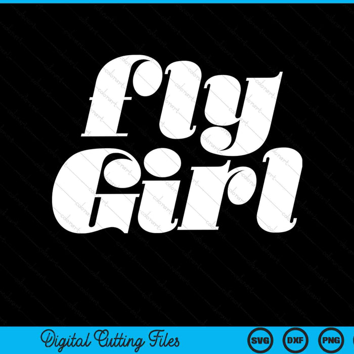 Fly girl 80s 90s old school hip hop SVG cut file