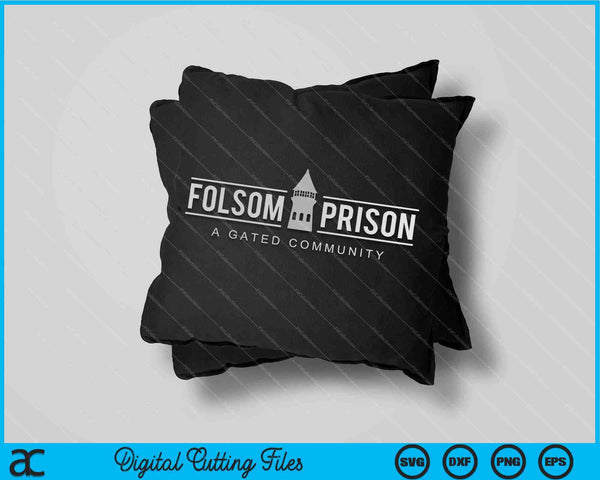 Folsom State Prison For Prison State Correctional Warden SVG PNG Cutting Printable Files
