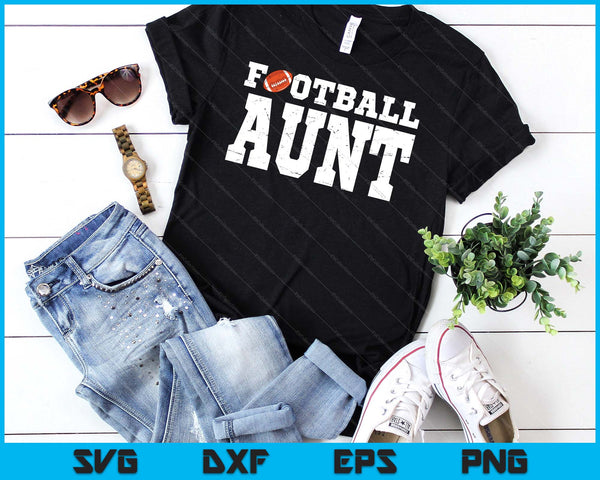 Football Aunt Clothing Graphic Proud Football SVG PNG Digital Cutting Files