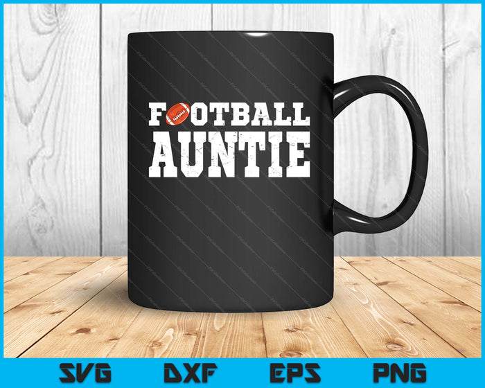 Football Auntie Clothing Graphic Proud Football SVG PNG Digital Cutting Files