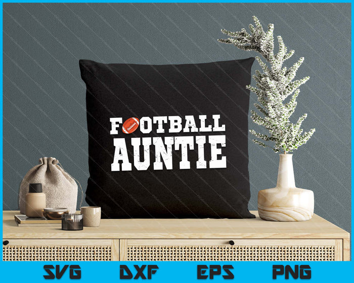 Football Auntie Clothing Graphic Proud Football SVG PNG Digital Cutting Files