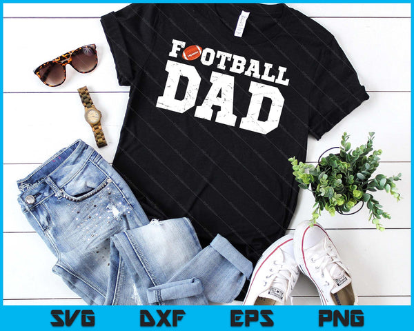 Football Dad Clothing Graphic Proud Football SVG PNG Digital Cutting Files