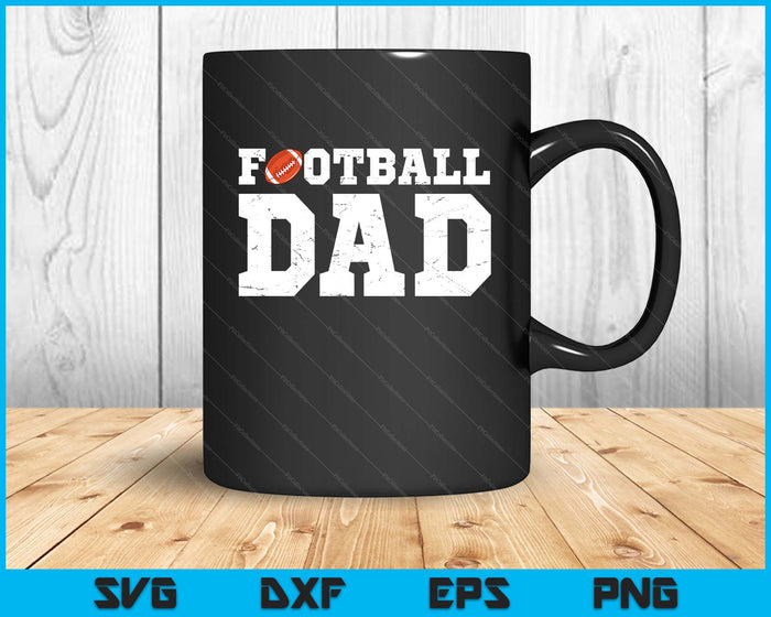 Football Dad Clothing Graphic Proud Football SVG PNG Digital Cutting Files