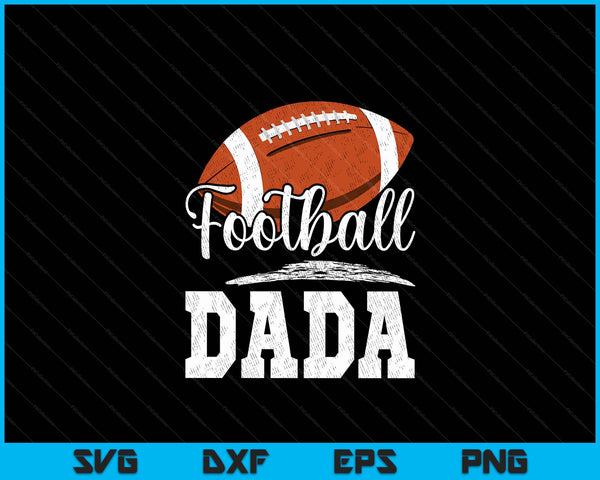 Football Dada Football Player Game Day Father's Day SVG PNG Digital Cutting Files