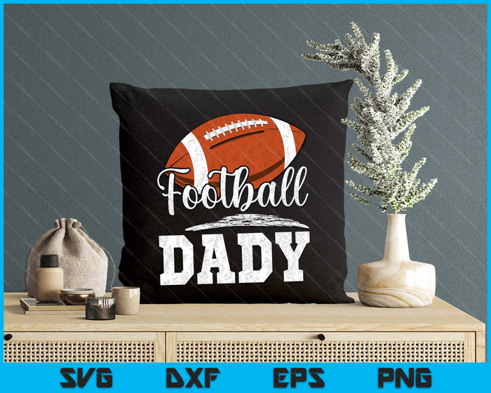 Football Dady Football Player Game Day Father's Day SVG PNG Digital Cutting Files