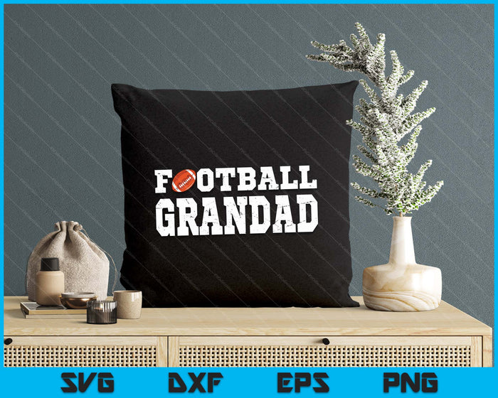 Football Grandad Clothing Graphic Proud Football SVG PNG Digital Cutting Files